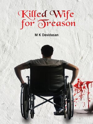 cover image of Killed Wife  For Treason